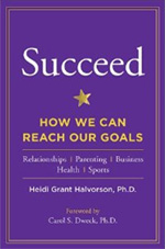 Succeed: How We Can All Reach Our Goals